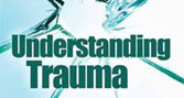 Cover of the book 'Understanding Trauma: How to overcome post-traumatic stress' by Roger Baker