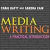 Media Writing: A practical introduction