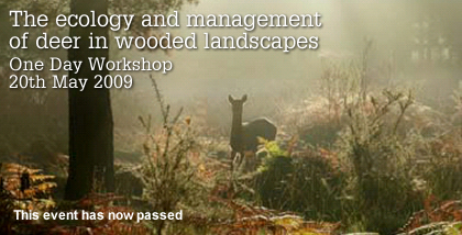 The Ecology and Management of Deer in Wooded Landscapes One Day Workshop